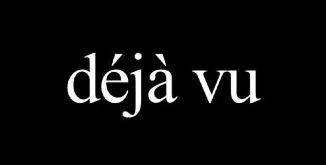 Τι είναι το Déjà Vu (vid)