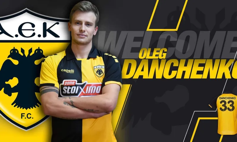 ΑΕΚ - Επίσημο: Ανακοίνωσε τον Νταντσένκο!