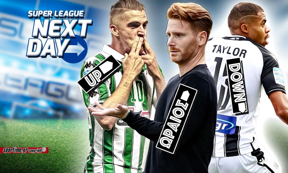 Super League Next Day: Ο μοναδικός Αμπασκάλ, ο «ανεβασμένος» Καρλίτος και η απογοήτευση με τον Τέιλορ!
