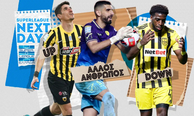 Super League Next Day: Άλλος άνθρωπος ο Ανέστης - Up o Μάνταλος, Down ο Καμαρά!