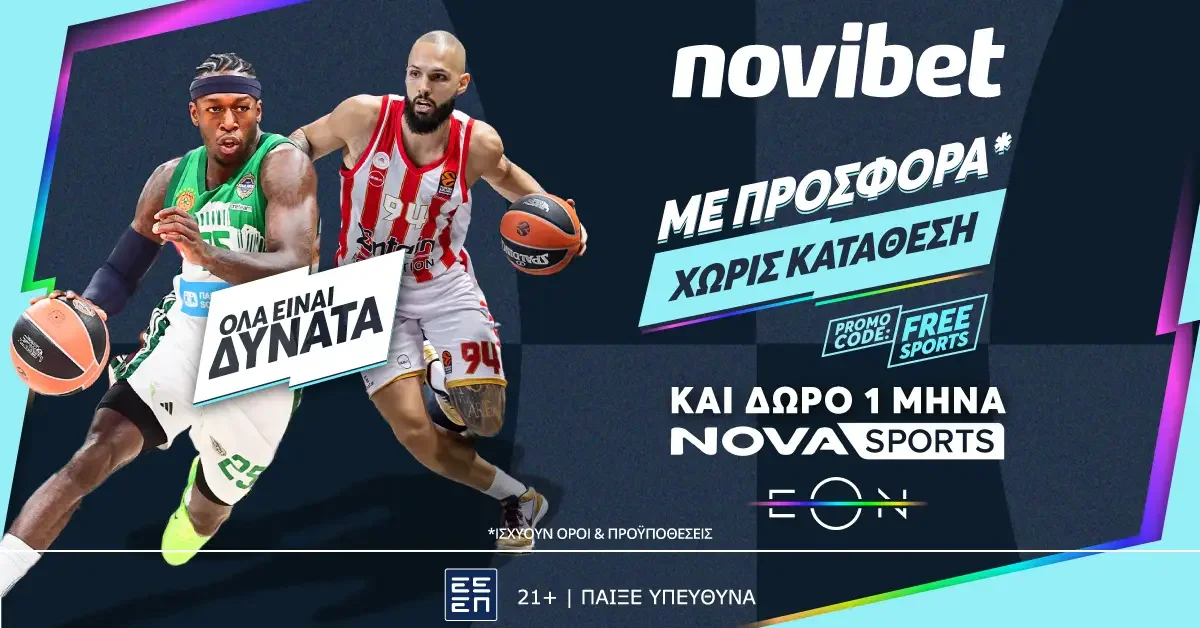 Στη Novibet απολαμβάνεις την αθλητική δράση δωρεάν* χάρη στη σούπερ προσφορά* με δώρο 1 μήνα NOVASPORTS!