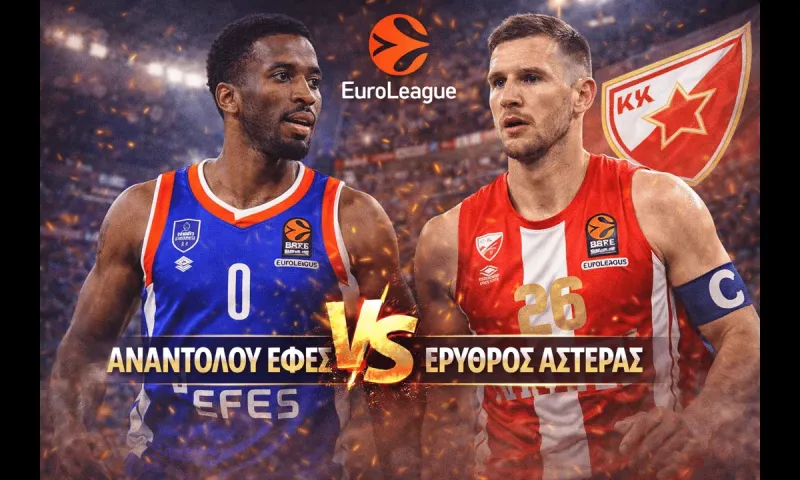 Αναντολού Εφές - Ερυθρός Αστέρας (2/1/2026): Σε ποιο κανάλι θα δείτε απόψε τον αγώνα