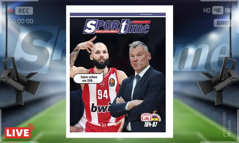 Πρωτοσέλιδο Sportime (18/3) : Τα έσταζε στο ΣΕΦ κόντρα στη Φενέρ ο Φουρνιέ…